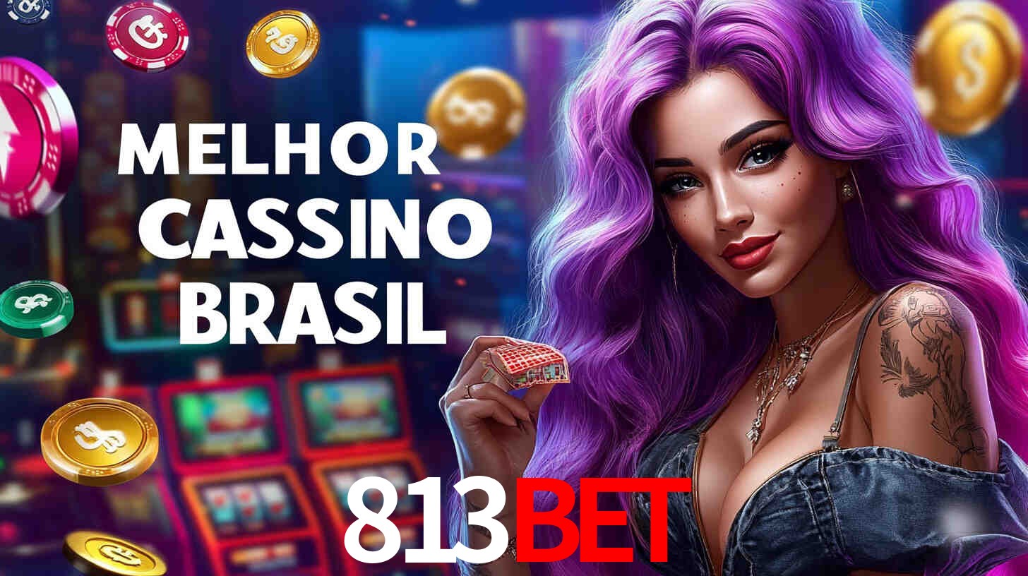 A Experiência Imersiva dos Cassinos Ao Vivo no 813bet